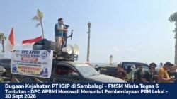 Dugaan Kejahatan PT IGIP di Sambalagi FMSM Minta Tegas 6 Tuntutan