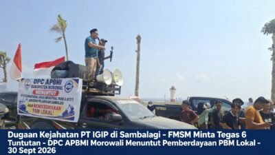 Dugaan Kejahatan PT IGIP di Sambalagi FMSM Minta Tegas 6 Tuntutan
