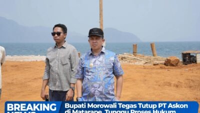 BUPATI MOROWALI TEGASKAN PT ASKON DITUTUP SEMENTARA, TUNGGU PROSES HUKUM TUNTAS