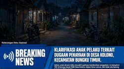 KLARIFIKASI ANAK PELAKU TERKAIT DUGAAN PENGANIAYAAN DI DESA KOLONO, KECAMATAN BUNGKU TIMUR